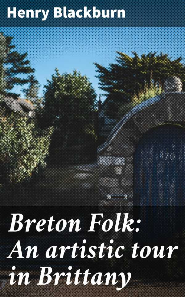 bw-breton-folk-an-artistic-tour-in-brittany-good-press-4064066232672