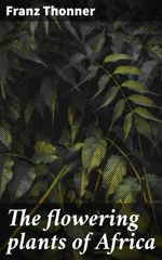 bw-the-flowering-plants-of-africa-good-press-4066339526044
