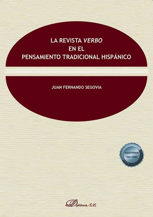 LA REVISTA VERBO EN EL PENSAMIENTO TRADICIONAL HISPANICO