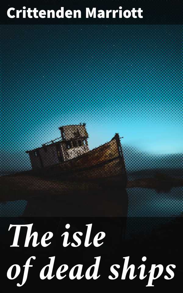 bw-the-isle-of-dead-ships-good-press-4066339526181