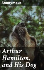 bw-arthur-hamilton-and-his-dog-good-press-4066339537149