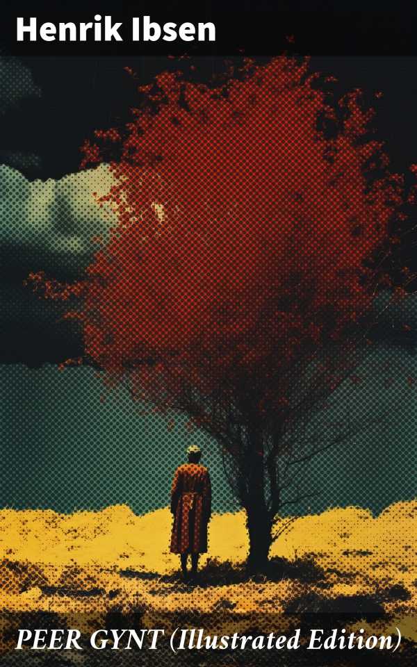 bw-peer-gynt-illustrated-edition-good-press-8596547681410