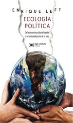 bw-ecologiacutea-poliacutetica-siglo-xxi-editores-mxico-9786070310409
