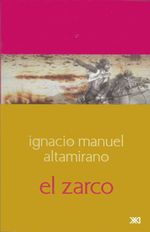 bw-el-zarco-siglo-xxi-editores-mxico-9786070306051