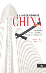 bw-la-modernidad-de-china-siglo-xxi-editores-mxico-9786070303708