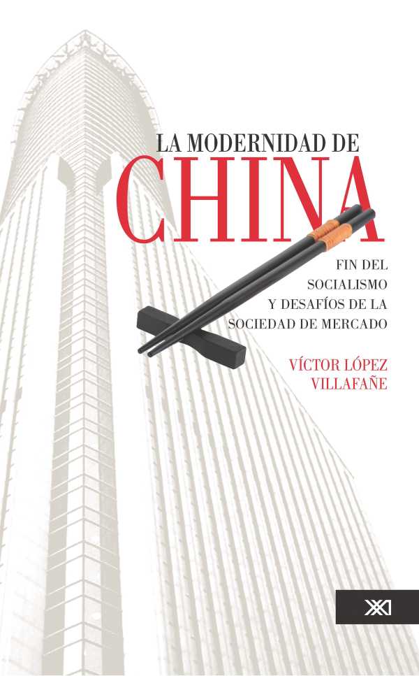 bw-la-modernidad-de-china-siglo-xxi-editores-mxico-9786070303708