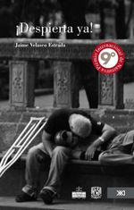 bw-iexcldespierta-ya-siglo-xxi-editores-mxico-9786070304514