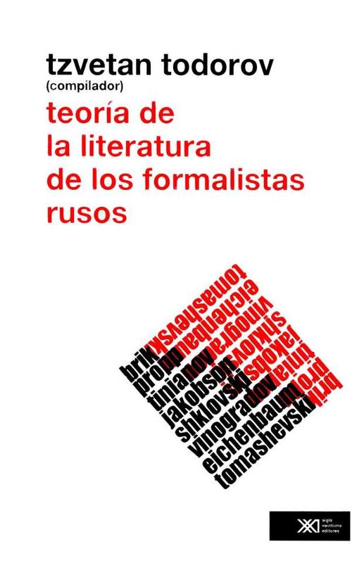 Teor?a de la literatura de los formalistas rusos
