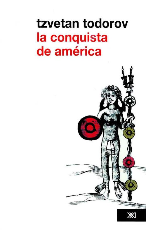 La conquista de América el problema del otro