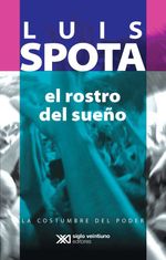 bw-el-rostro-del-suentildeo-siglo-xxi-editores-mxico-9786070308567