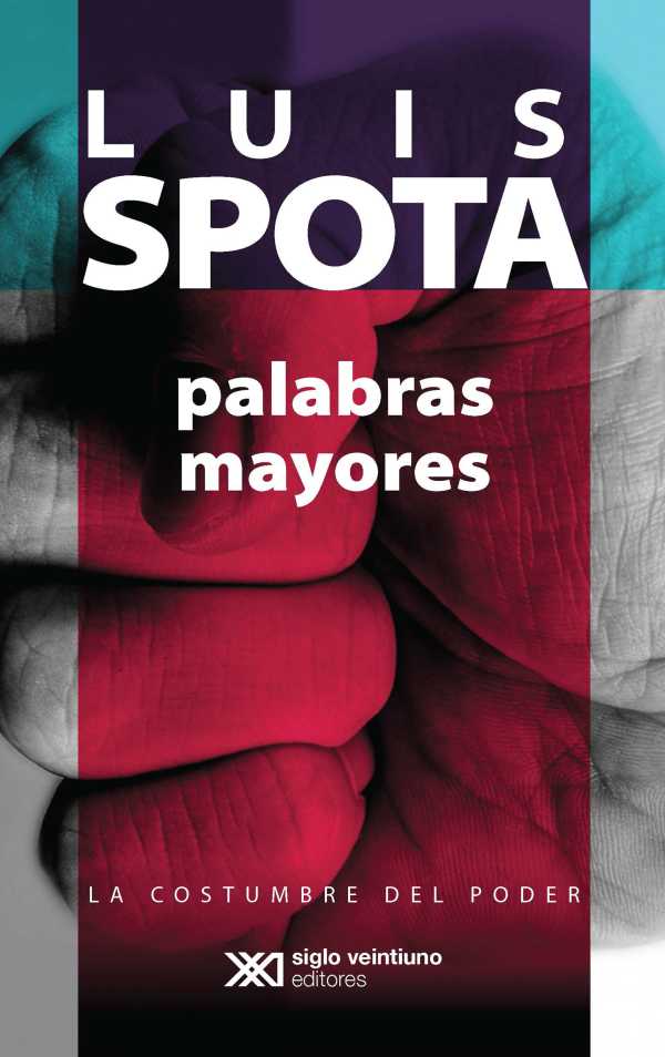 bw-palabras-mayores-siglo-xxi-editores-mxico-9786070308574