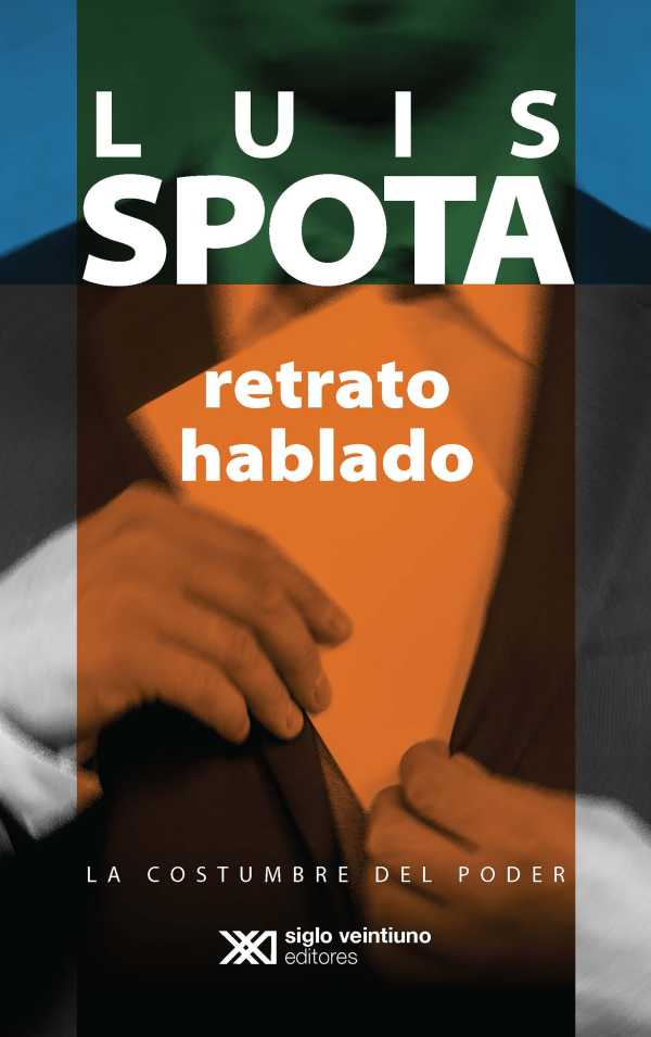bw-retrato-hablado-siglo-xxi-editores-mxico-9786070308529