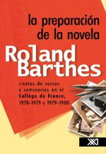 bw-la-preparacioacuten-de-la-novela-siglo-xxi-editores-mxico-9786070306457
