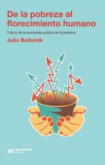 bw-de-la-pobreza-al-florecimiento-humano-siglo-xxi-editores-mxico-9786070314056
