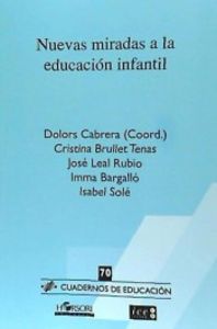 Nuevas miradas a la educacion infantil