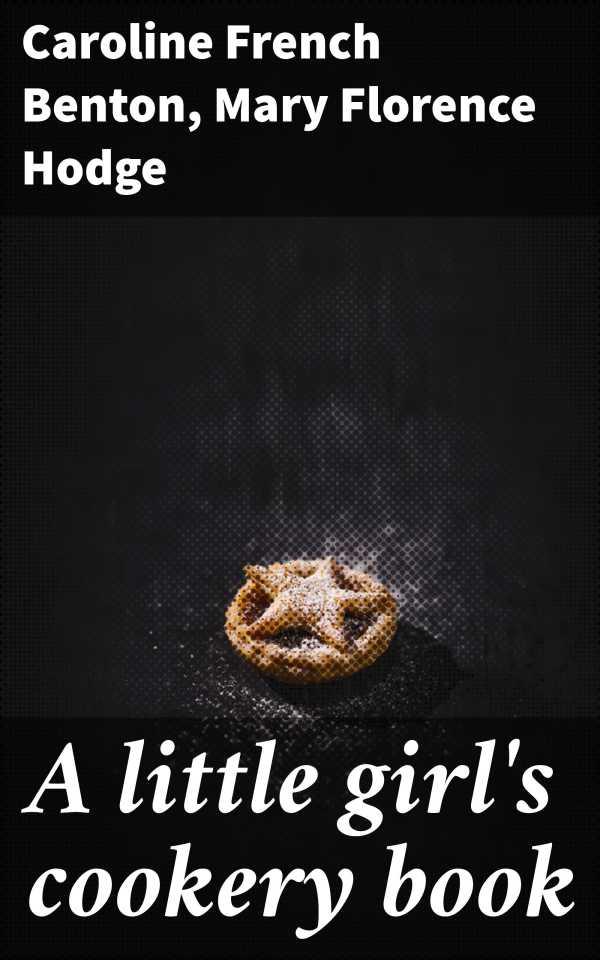 bw-a-little-girls-cookery-book-good-press-4066339528208