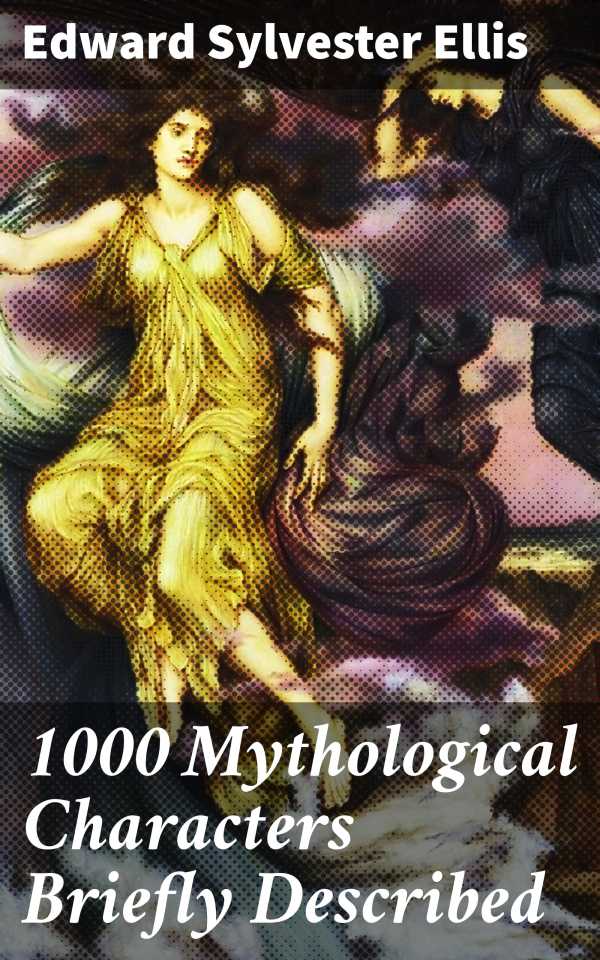 bw-1000-mythological-characters-briefly-described-good-press-4057664105523