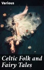 bw-celtic-folk-and-fairy-tales-good-press-4057664652041