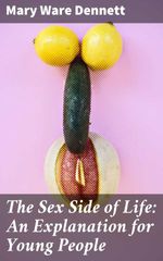 bw-the-sex-side-of-life-an-explanation-for-young-people-good-press-4057664652911