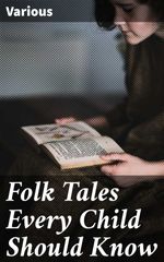 bw-folk-tales-every-child-should-know-good-press-4057664183811