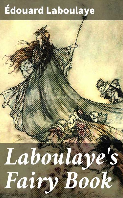 Laboulayes Fairy Book