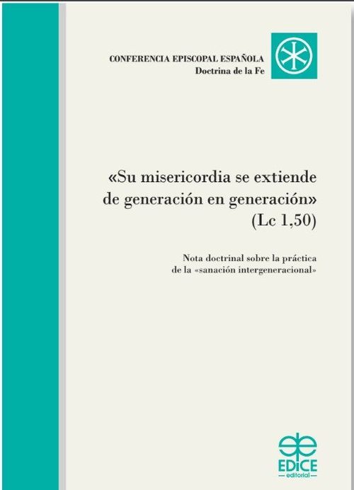 Su misericordia se extiende de generacion en generacion Lc 150