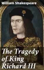 bw-the-tragedy-of-king-richard-iii-good-press-4057664107404