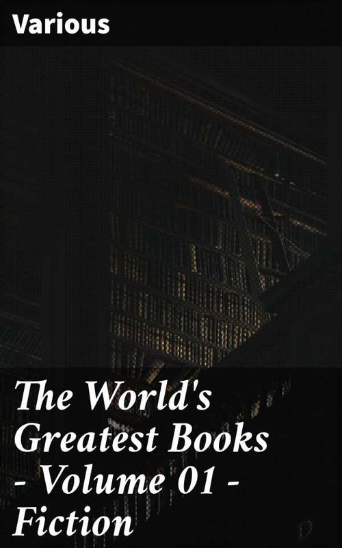 The Worlds Greatest Books Volume 01 Fiction