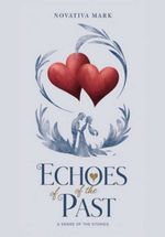 bw-echoes-of-the-past-clube-de-autores-3410007030615