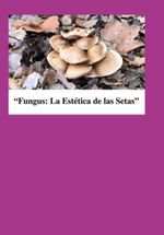bw-fungusla-estetica-de-las-setas-clube-de-autores-3410007492208