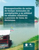 bw-homogenizacioacuten-de-series-de-tiempo-mensuales-de-precipitacioacuten-y-su-utilidad-en-estudios-climaacuteticos-y-procesos-de-toma-de-decisiones-universidad-distrital-francisco-jos-de-caldas-9789587872644