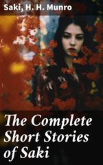 bw-the-complete-short-stories-of-saki-good-press-8596547670018