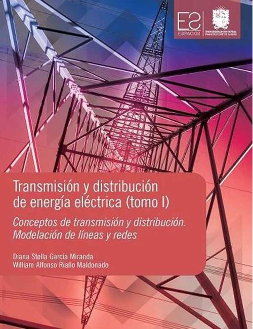 Transmisión y distribución de energía eléctrica