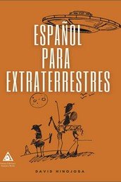 ESPANOL PARA EXTRATERRESTRES