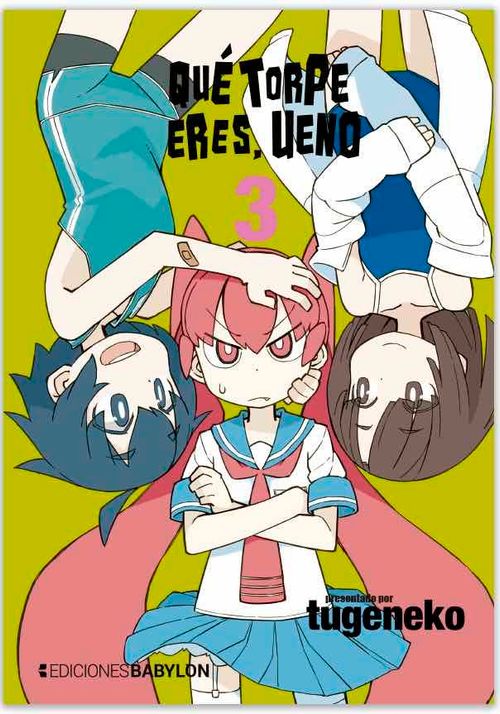 QUE TORPE ERES UENO 03
