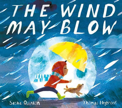 THE WIND MAY BLOW