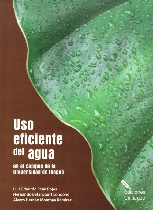Uso eficiente del agua en el campus de la universidad de Ibagué