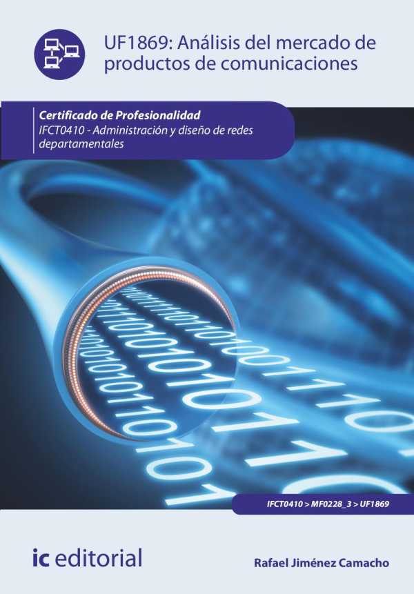 bw-anaacutelisis-del-mercado-de-productos-de-comunicaciones-ifct0410-ic-editorial-9788411845144