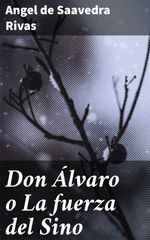 bw-don-aacutelvaro-o-la-fuerza-del-sino-good-press-4057664108685