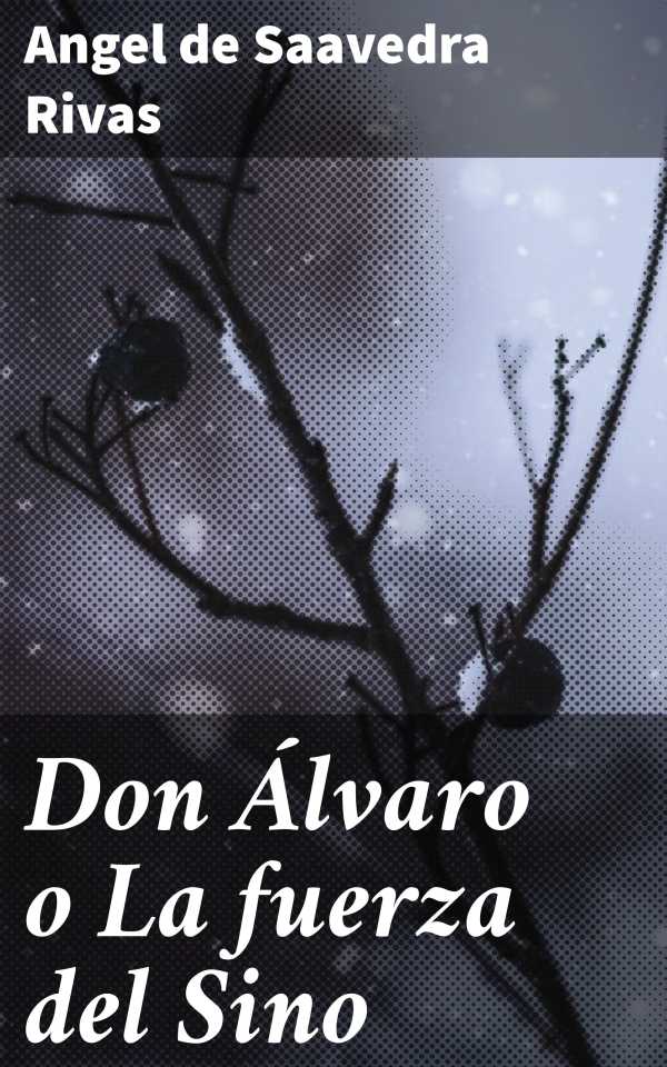 bw-don-aacutelvaro-o-la-fuerza-del-sino-good-press-4057664108685