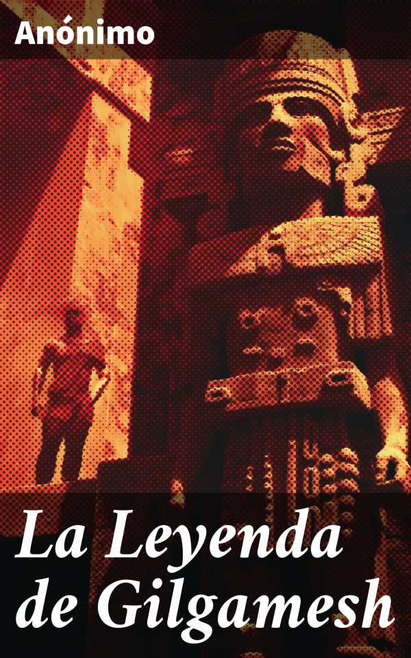 bw-la-leyenda-de-gilgamesh-good-press-8596547783237