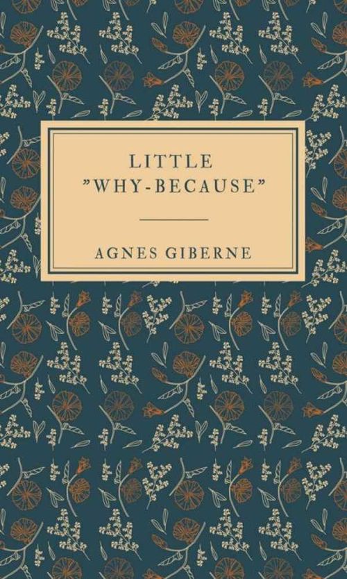 Little Whybecause