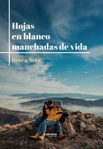 bw-hojas-en-blanco-manchadas-de-vida-letrame-grupo-editorial-9788410897632