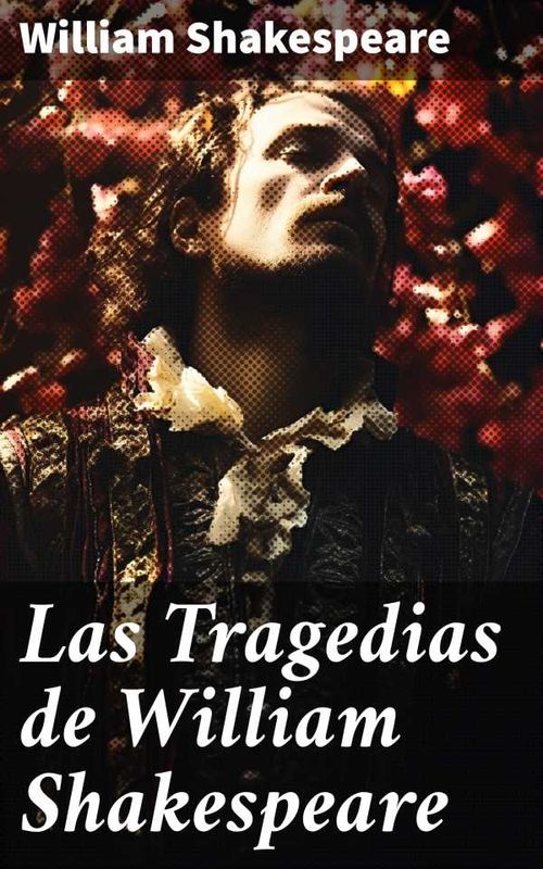 Las Tragedias de William Shakespeare