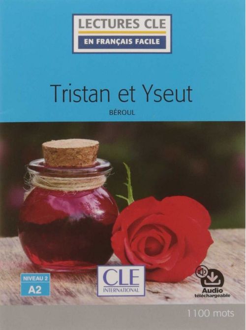 TRISTAN ET ISEAULT - LIVRE - NIVEAU A2