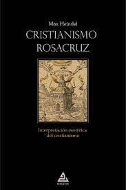 CRISTIANISMO ROSACRUZ