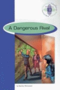 A DANGEROUS RIVAL 2ºNB