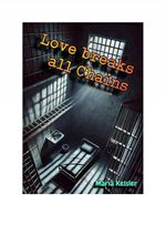 bw-love-breaks-all-chains-epubli-9783818767167