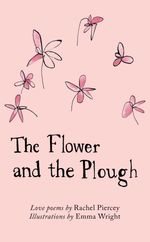 bw-the-flower-and-the-plough-the-emma-press-9780957459618