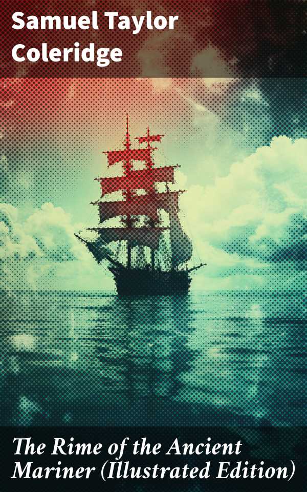 bw-the-rime-of-the-ancient-mariner-illustrated-edition-good-press-8596547801788